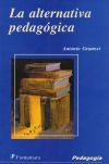 LA ALTERNATIVA PEDAGÓGICA.